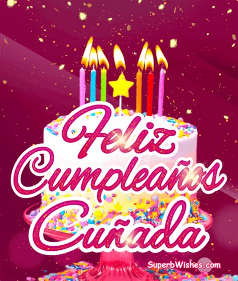 feliz cumple cuñada gif|Imagenes de feliz cumpleaños cuñada